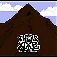 Thorr-Axe : Roots of the Mountain